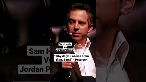 Why do you need a brain, then? #jordanpeterson #samharris #facts #reality #debate #pangburn