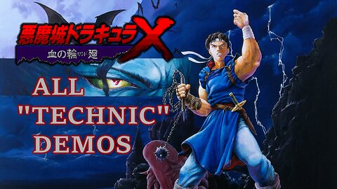 Castlevania Dracula X: Rondo of Blood (PC Engine CD) All "TECHNIC" (Boss Demos) (4K 60fps)