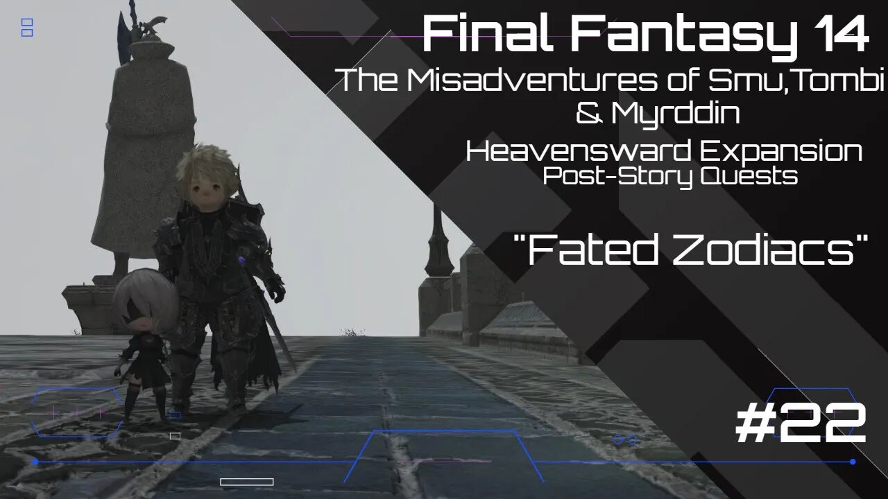 Final Fantasy 14: The Misadventures of Smu,Tombi & Myrddin #22 - "Fated Zodiacs"