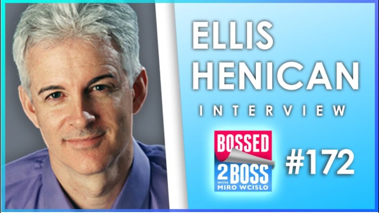 #172 - Ellis Henican "Author & Columnist" | Bossed 2 Boss Podcast