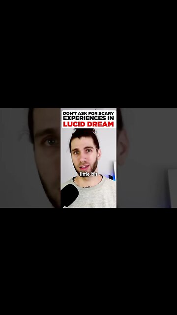 Don't Ask For Scary Experiences In A Lucid Dream