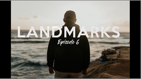 Landmarks S3 Episode 6: The New World Order