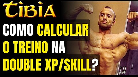 💪[COMO CALCULAR SEU TREINO DURANTE A DOUBLE XP E SKILL NO TIBIA?]💪 #tibia #mmorpg