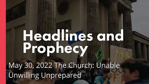 The Church: Unable Unwilling Unprepared