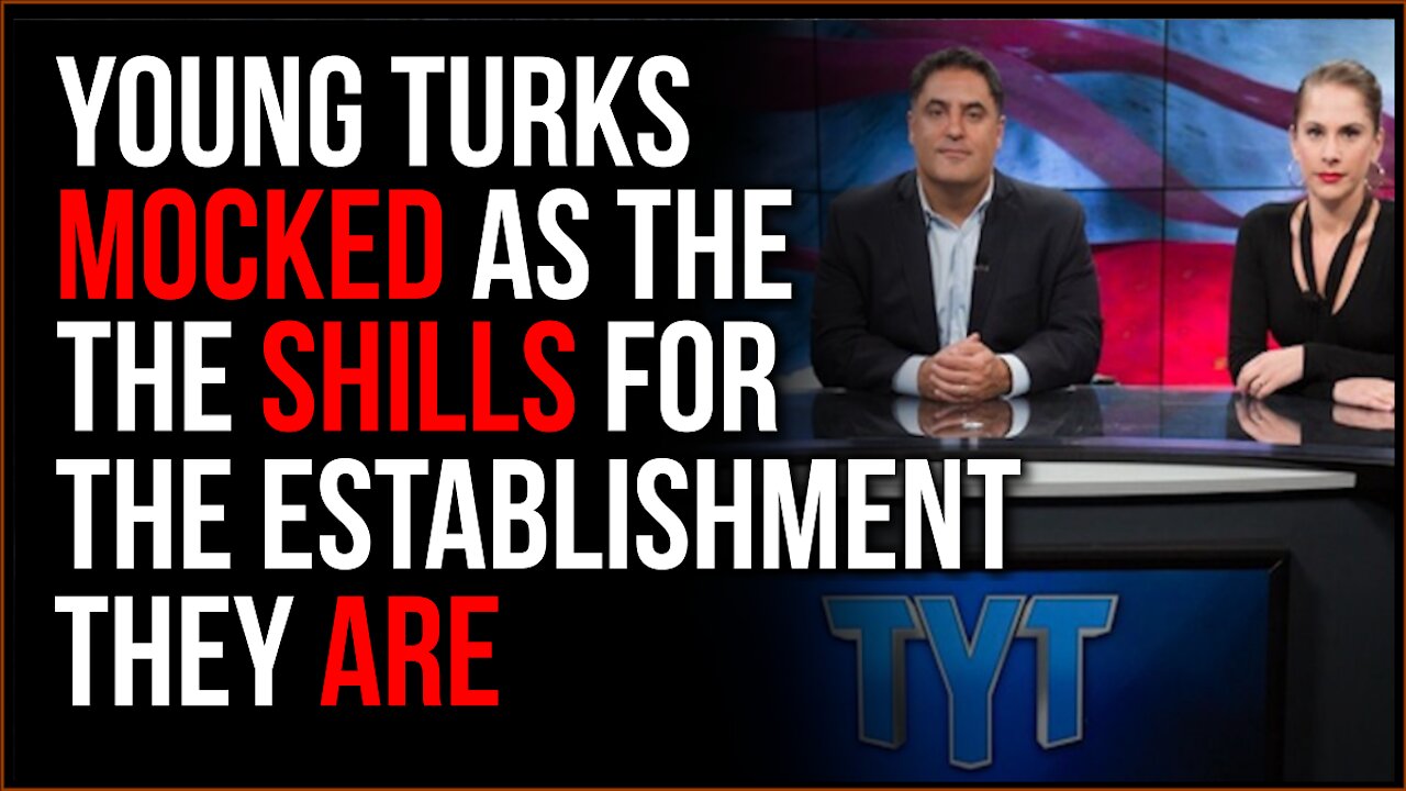 The Young Turks MOCKED By Leftists And Conservatives Alike As Shills For The Establishment