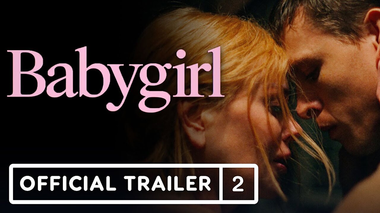 Babygirl - Official Trailer #2