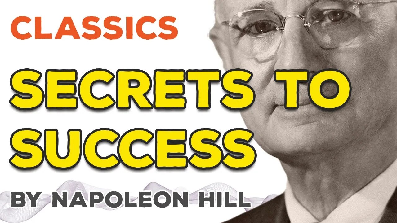 SECRETS OF SUCCESS by Napoleon Hill #success