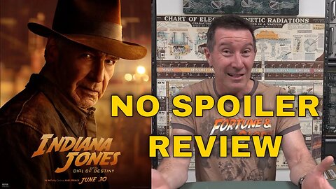 NO SPOILER Review: Indiana Jones & The Dial Of Destiny