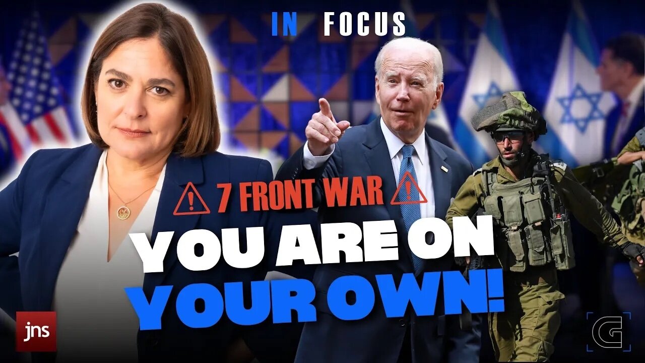 As Israel Fights on 7 Fronts, the US Signals It's on Its Own | The Caroline Glick Show In-Focus