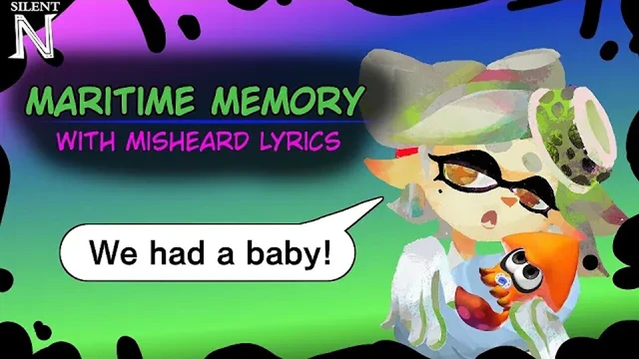 Misheard Lyric Video: "Maritime Memory" ~The Squid Sisters (Splatoon)