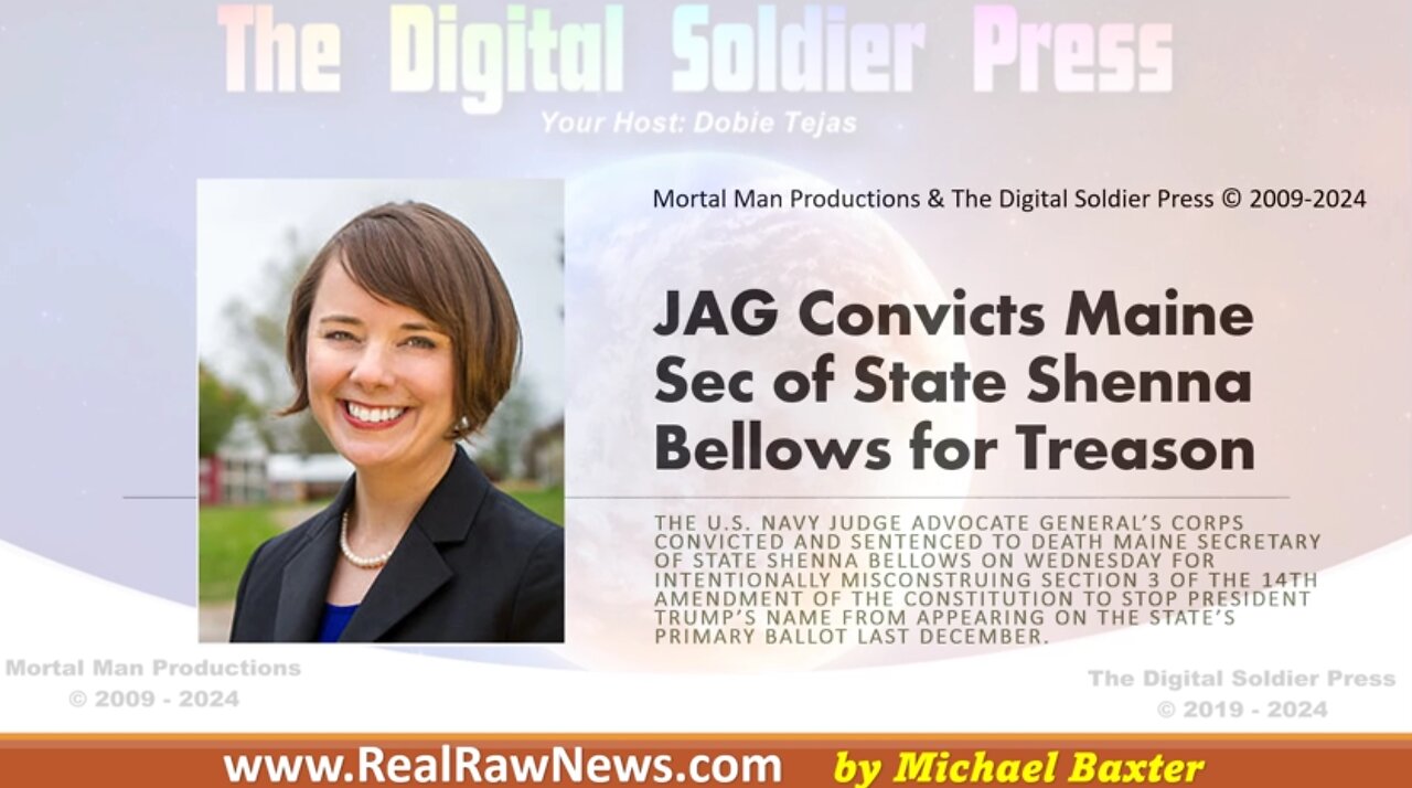 JAG Convicts Maine Sec of State Shenna Bellows for Treason