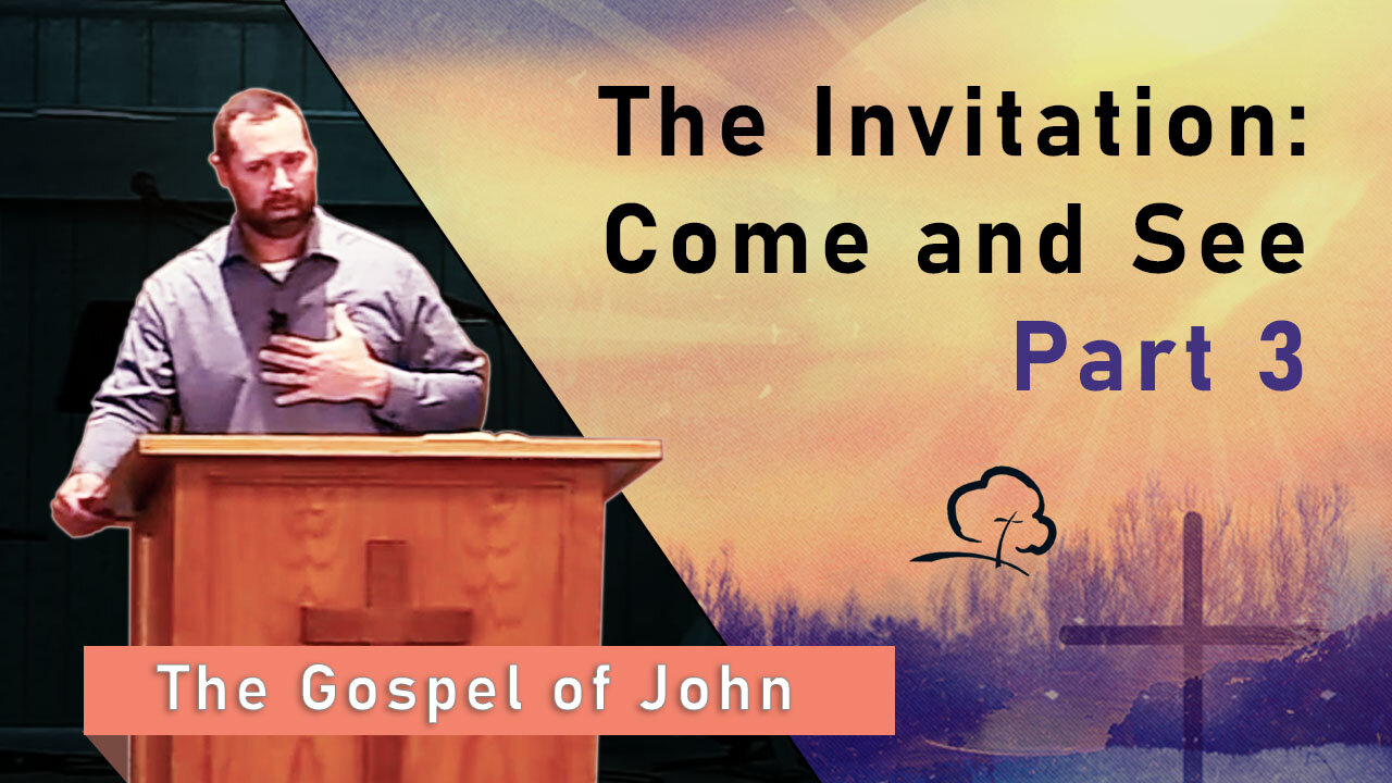 The Invitation: Come and See, Part 3