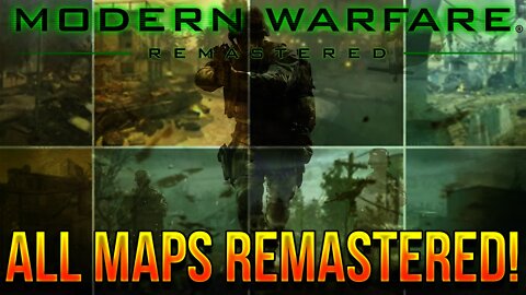 ALL COD 4 MODERN WARFARE REMASTERED MAPS! - Launch Maps & FREE DLC Maps!