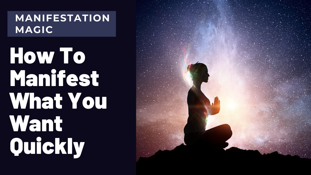 Manifestation | Manifest What You Want | law of attraction | Manifestation Magic