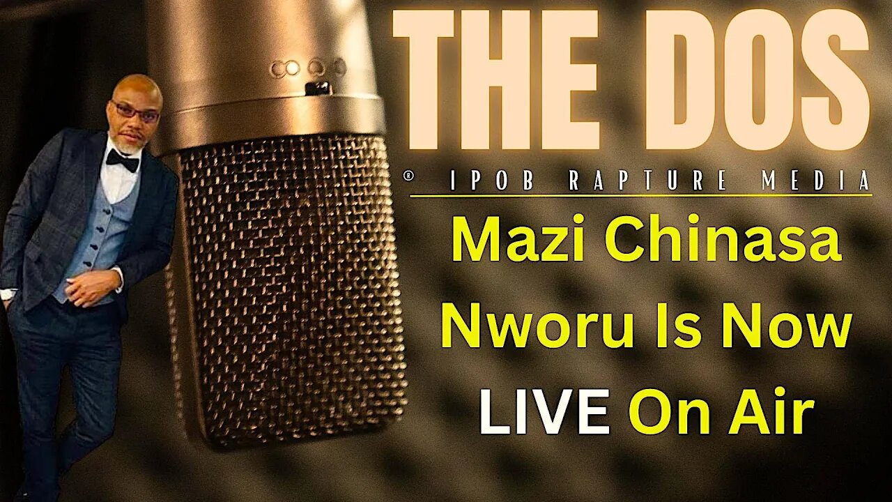 THE DOS: Join Mazi Chinasa Nworu On An Interactive Session | Host: Mazi Jonathan | Mar 24, 2023