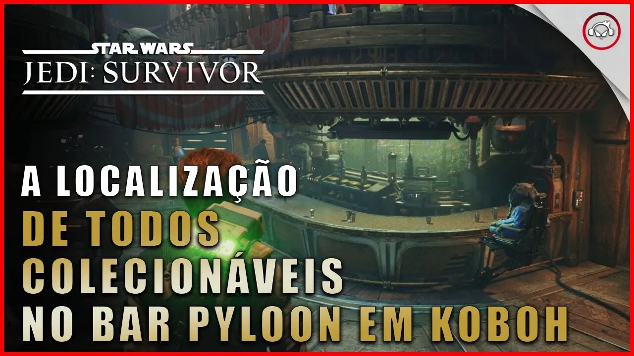 Star Wars Jedi Survivor, Como pegar todos os colecionáveis no Bar de Pyloon em Koboh | Super-Dica