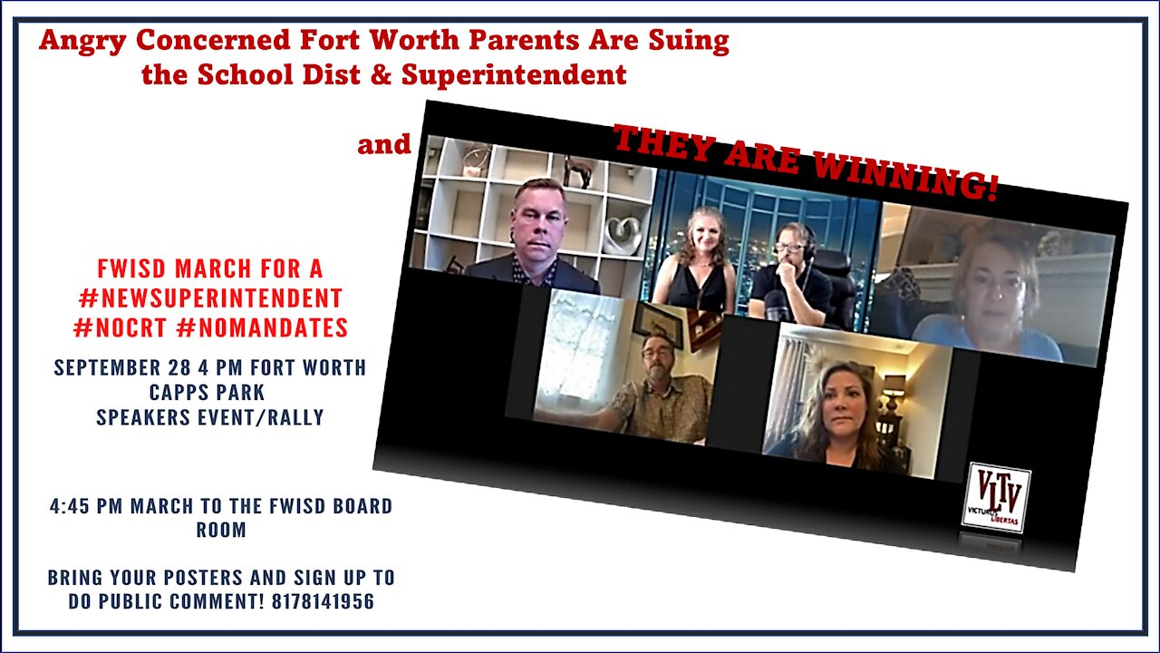 Concerned FWISD Parents are Suing School Dist & Super Over Mask Mandates... and THEY ARE WINNING!