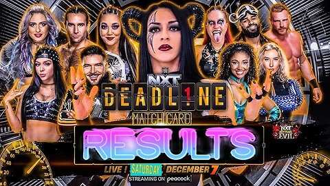 WWE Nxt Deadl1ne Results 2024 07th December 2024