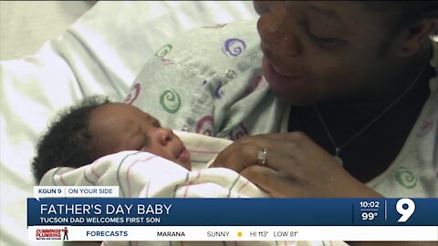 Tucson dad rings in Father's Day with a new addition