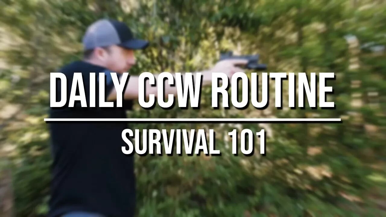 Daily CCW Routine