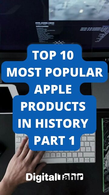 Top 10 Most Popular Apple Products In History PART 1