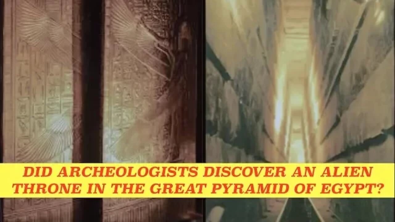 Did Archaeologists Discover an Alien Throne in Great Pyramid of Egypt?