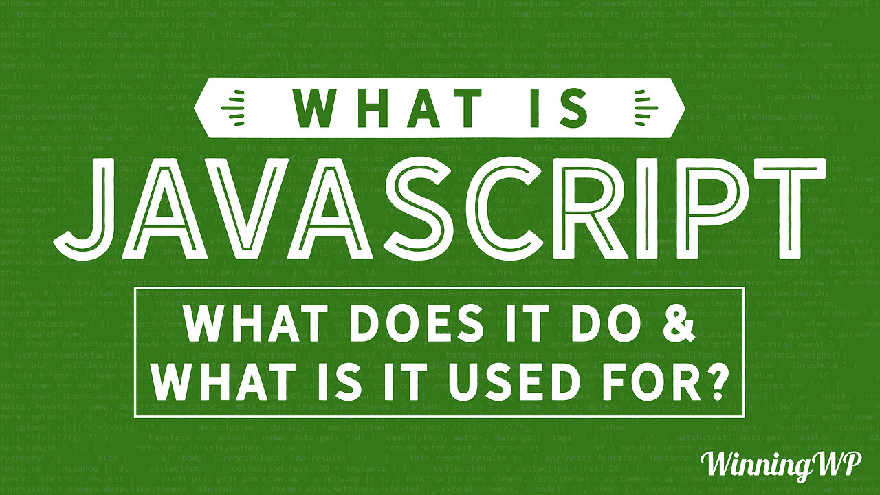 What is JavaScript? What Does It Do, and What Is It Used For?