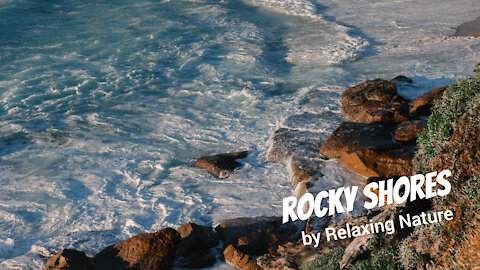 Rocky Shores 60 minutes of Beautiful, Relaxing Nature Music for Study, Work, Meditation, Sleep