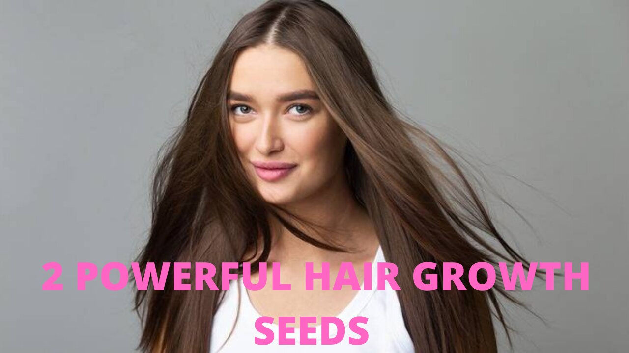 2 Powerful Growth seeds to stop hair fall | Regrow thinning hair