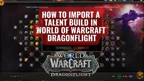 WoW Dragonflight Import Talents 10.0 Patch