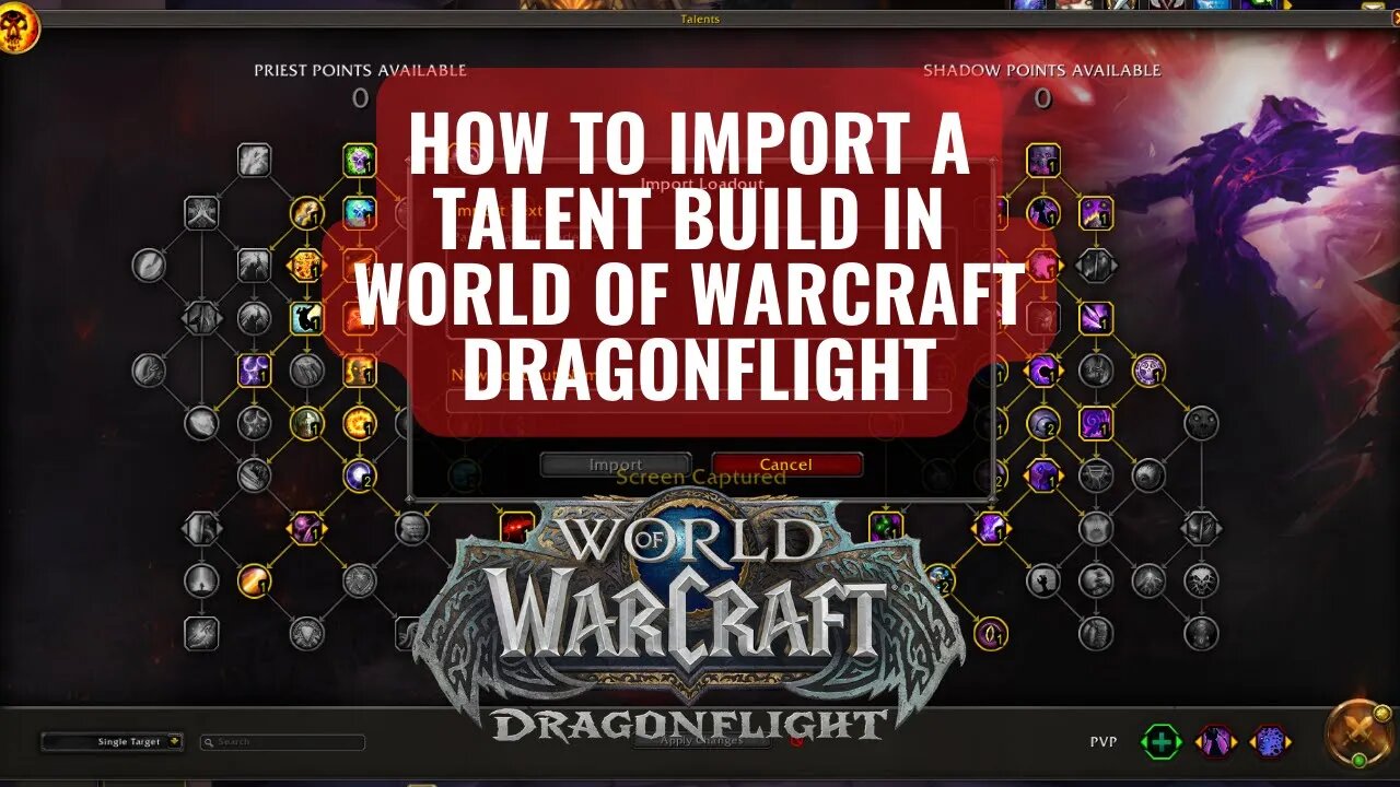 WoW Dragonflight Import Talents 10.0 Patch