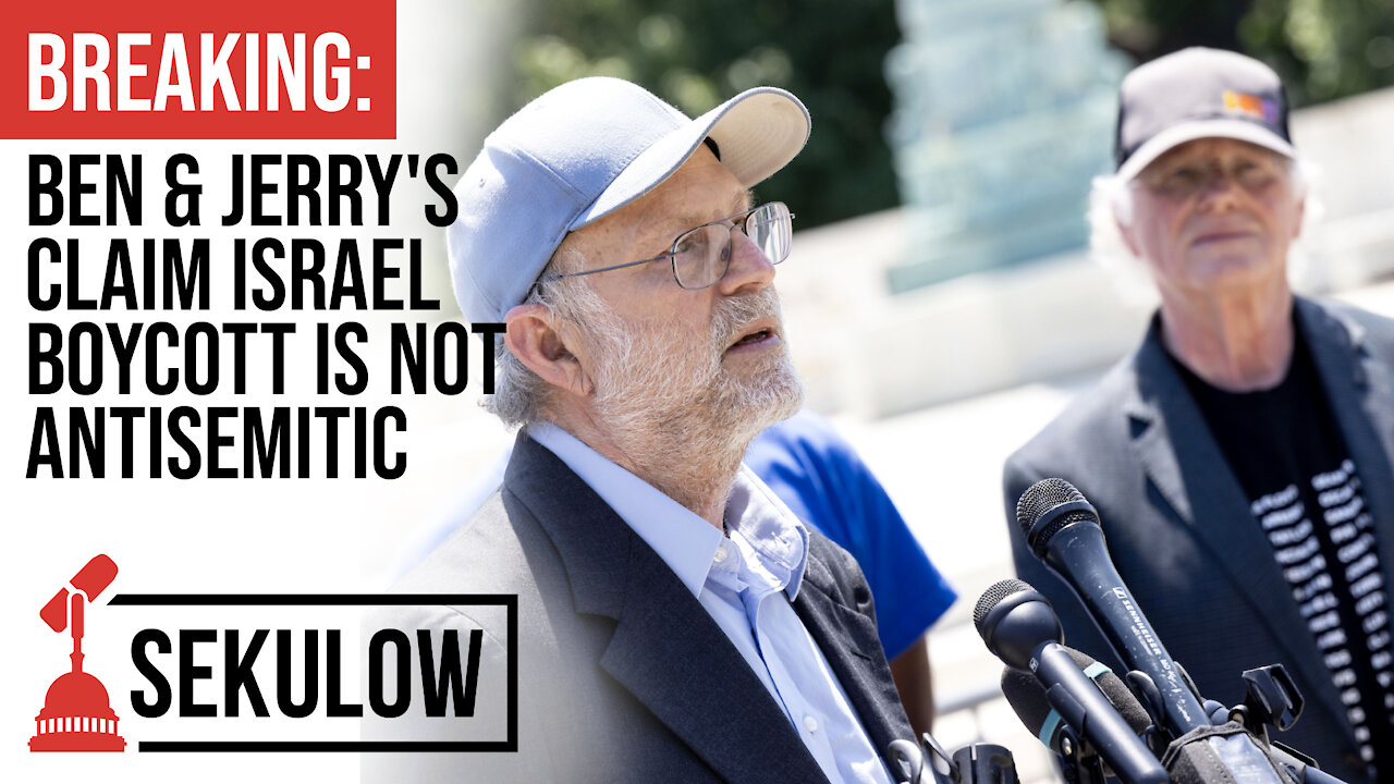 Breaking: Ben & Jerry's Claims Israel Boycott is not Antisemitic