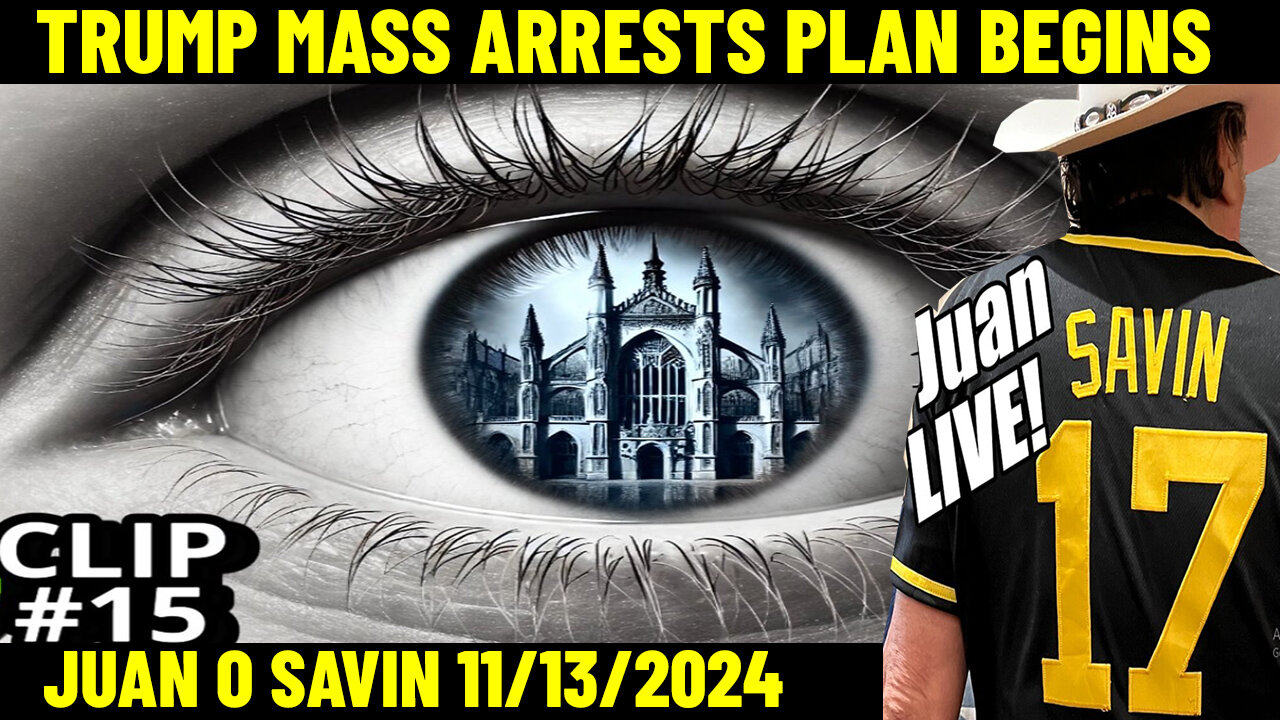 JUAN O SAVIN & NINO 💥 TRUMP MASS ARRESTS PLAN BEGINS 💥 AND WE KNOW 💥 X22 REPORT 💥 PHIL GODLEWSKI