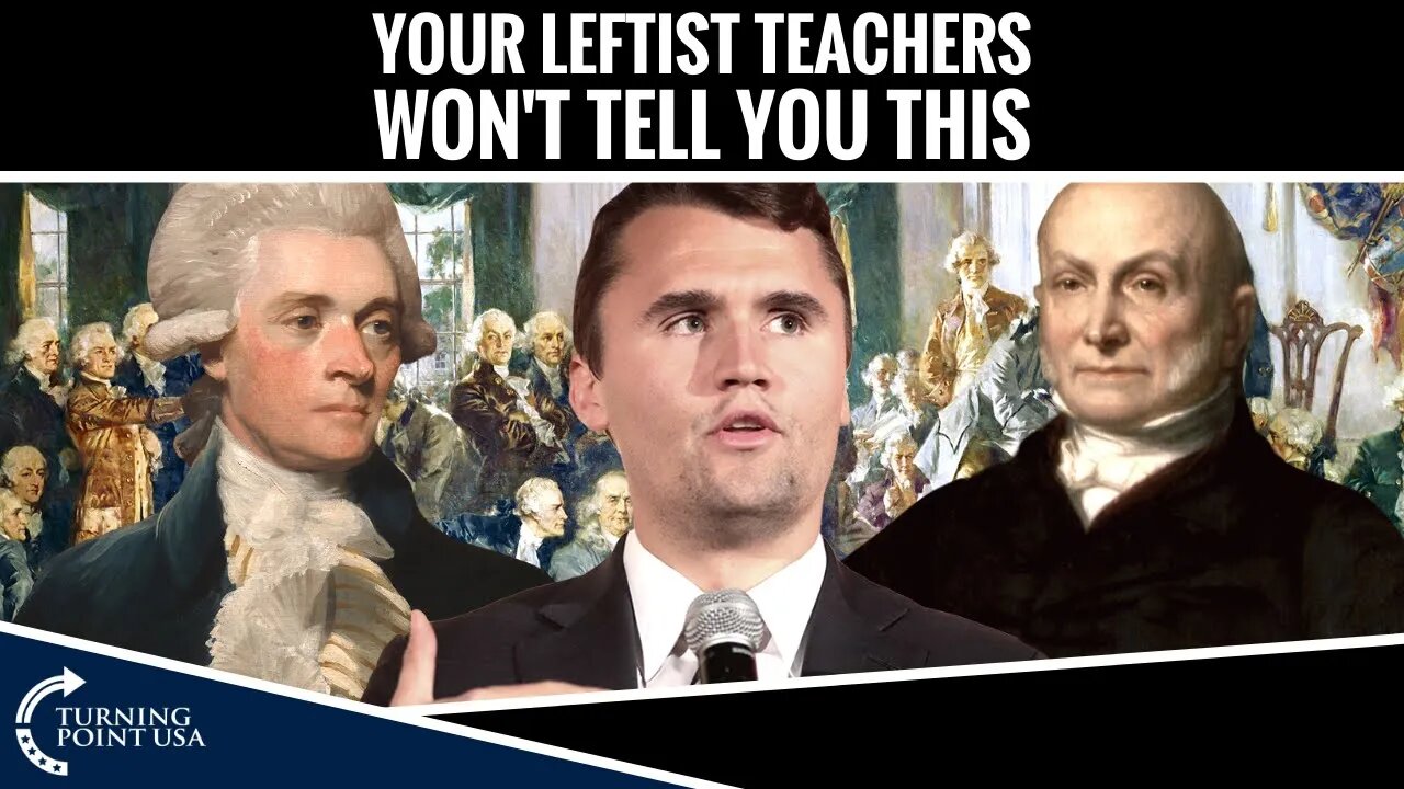 Your Leftist Teachers Won't Tell You This