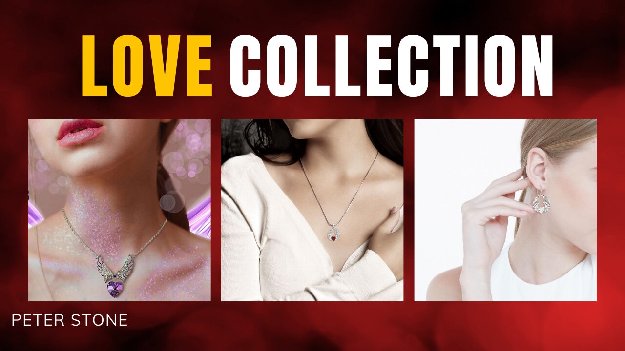 LOVE JEWELRY COLLECTIONS