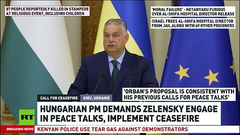 RT News - July 02 2024 (Late) 39 dead in Kenya protests, Orban visits Zelensky.
