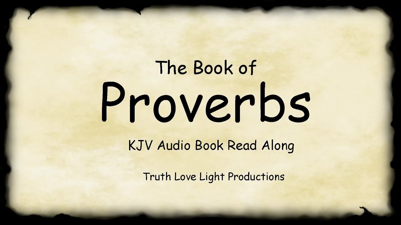 The Book of PROVERBS. (complete) KJV Bible Audio Book Read Along