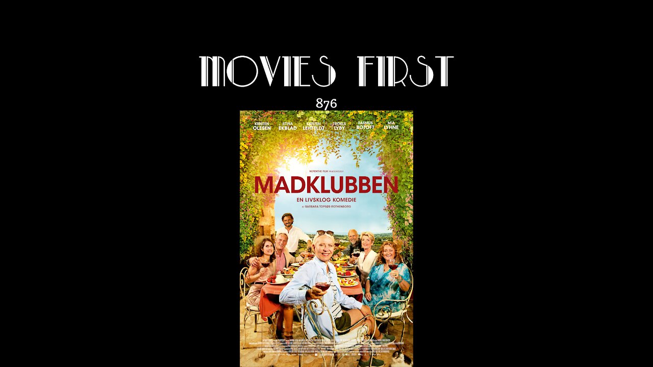 The Food Club (Madklubben) (Comedy, Drama) | The @MoviesFirst review | Movie Fim Podcast