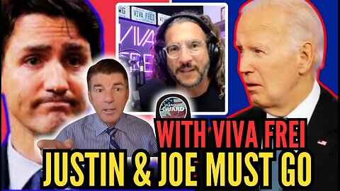 Biden and Trudeau Are Both Either Leaving or Losing with Viva Frei! | Stand on Guard Ep 148