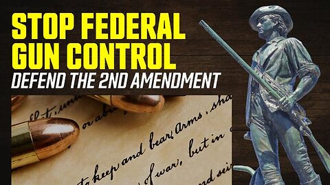 2nd Amendment: Founders' Blueprint to Defeat Gun Control 12-13-2024