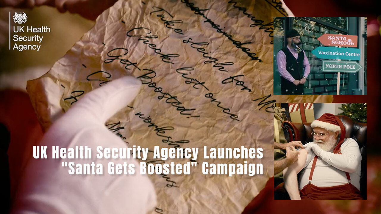 Unbelievable! UK Health Security Agency Launches "Santa Gets Boosted" Campaign