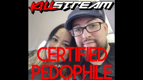 KILLSTREAM: COG CERTIFIED PEDOPHILE (2PM EST)