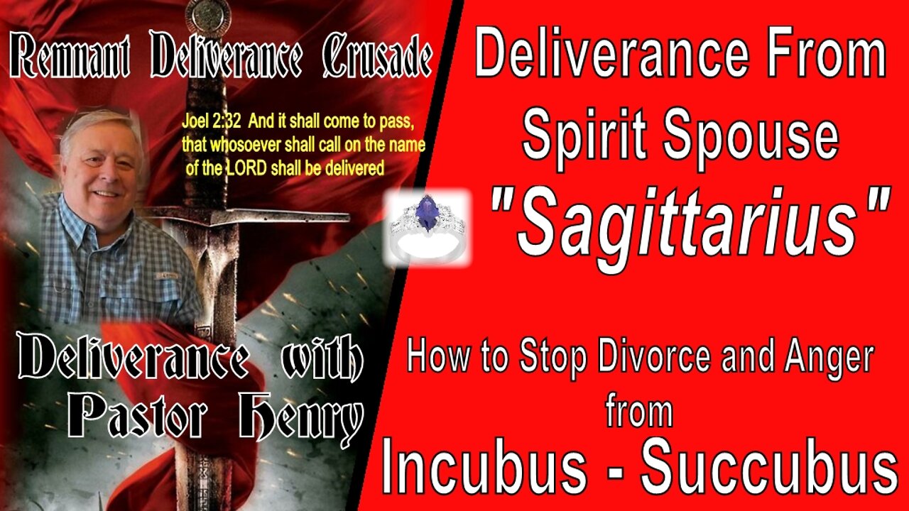 Deliverance from the Spirit Spouse SAGITTARIUS