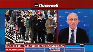 Fauci: Biden Admin's Failure Of COVID Testing Frustrates Me