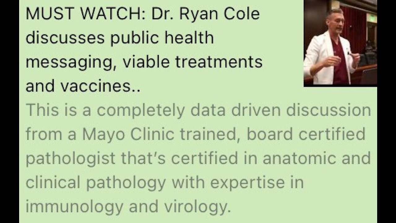 MUST WATCH: Dr. Ryan Cole discusses public health messaging, viable treatments and vaccines..