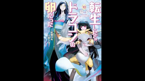 Reincarnated as a Dragon's Egg Volume 10 (Webnovel)