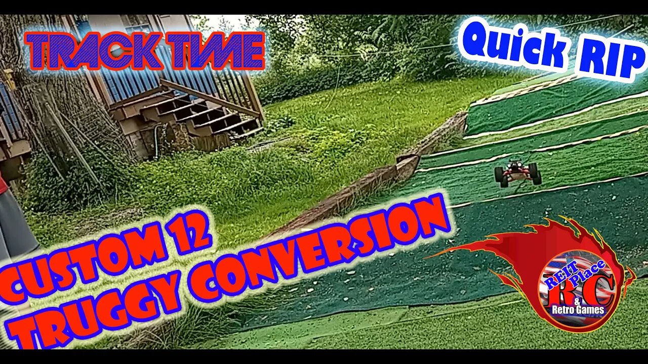 Track Time - Custom 12 Truggy - 2k60fps Camera test - Quick RIP