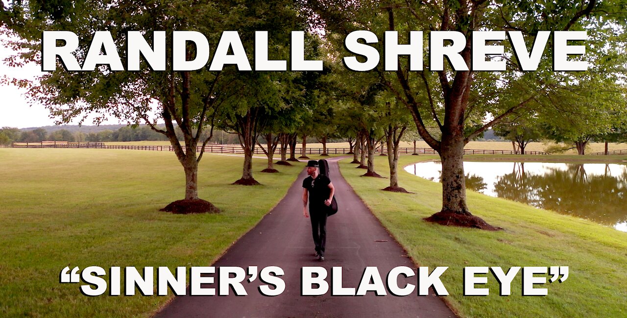 Randall Shreve - Sinner's Black Eye