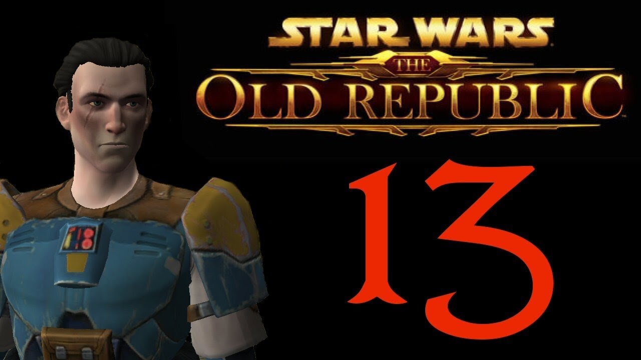 Star Wars the Old Republic part 13 | Let's play a bounty hunter (SWTOR)