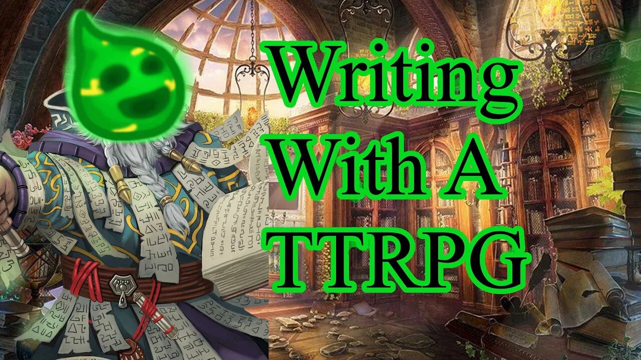 Writing with a TTRPG: Warning